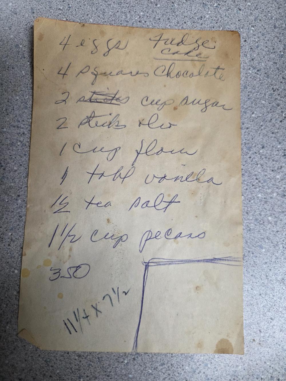 Fudge cake on paper so worn it's gone soft — complete with a sketch of the pan (11&frac14; by 7&frac12;) in the corner