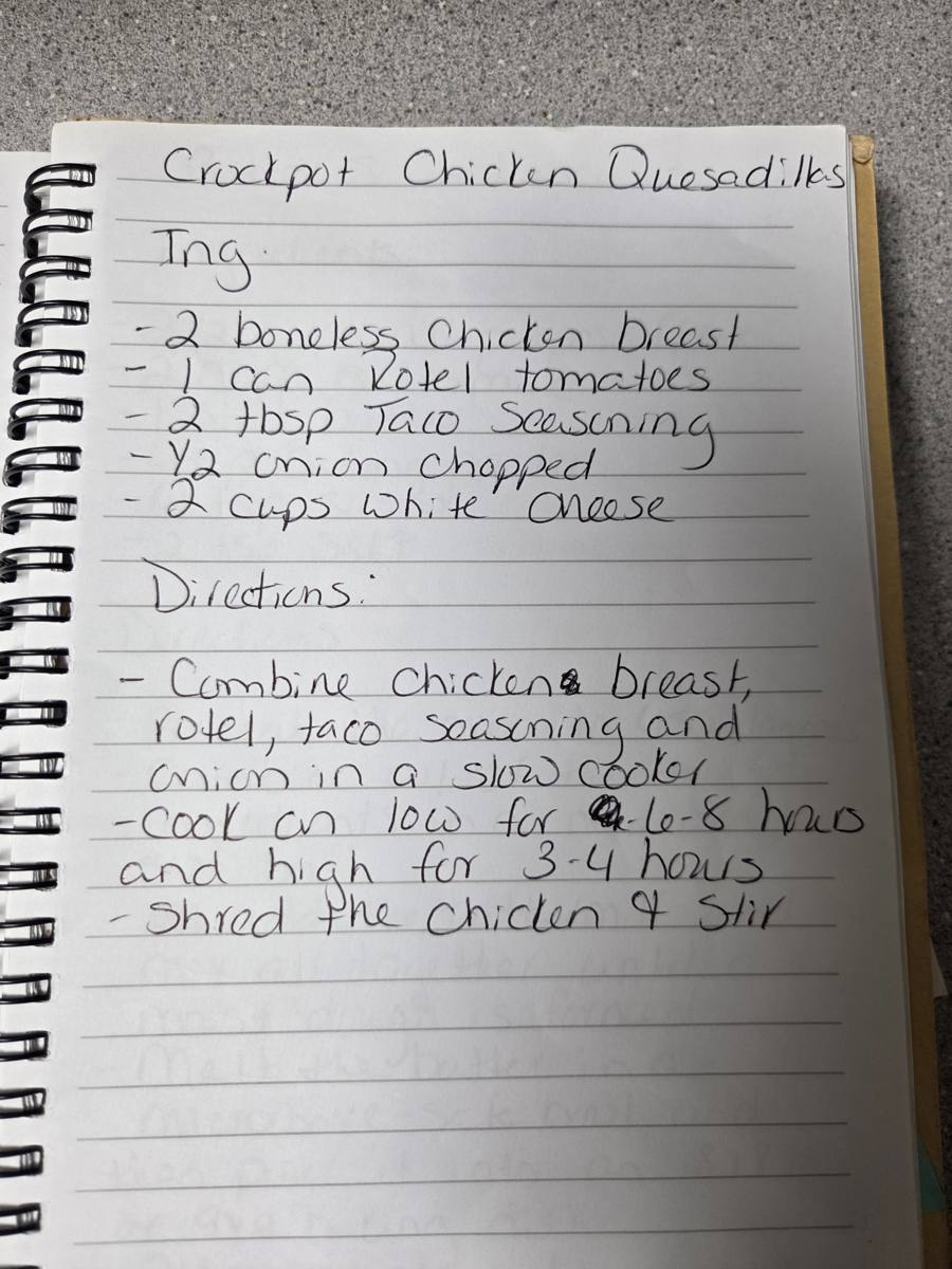 Becky's handwritten Easy Slow Cooker Chicken Quesadillas recipe — notebook page 1